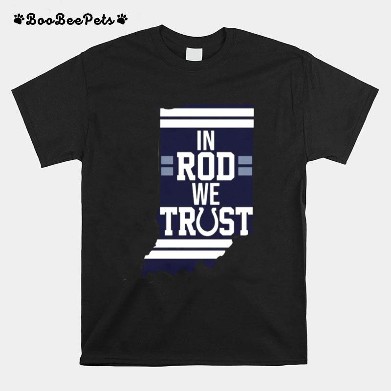 In Rod We Trust T-Shirt