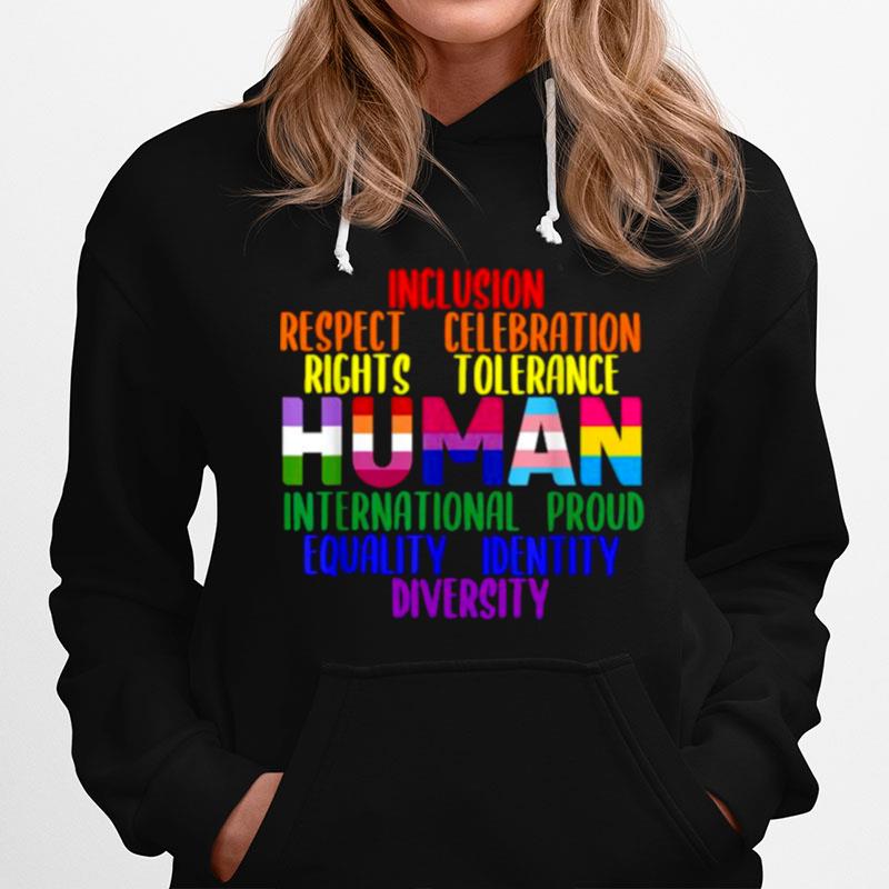 Inclusion Respect Human Gay Rights Lgbt Gay Pride Hoodie