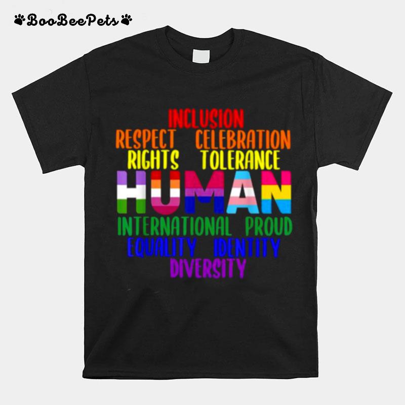 Inclusion Respect Human Gay Rights Lgbt Gay Pride T-Shirt