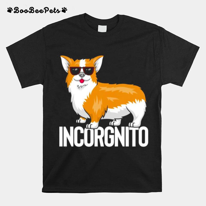 Incorgnito Corgi Dog Lover T-Shirt