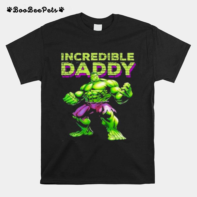 Incredible Daddy Hulk T-Shirt