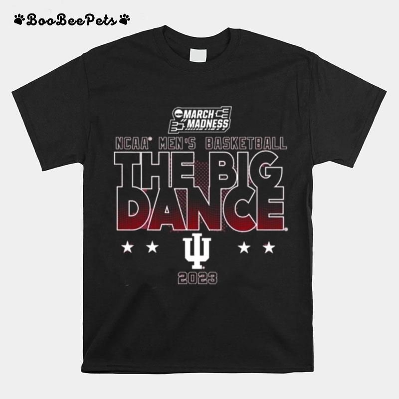 Indiana Ncaa Mens Basketball The Big Dance March Madness 2023 T-Shirt