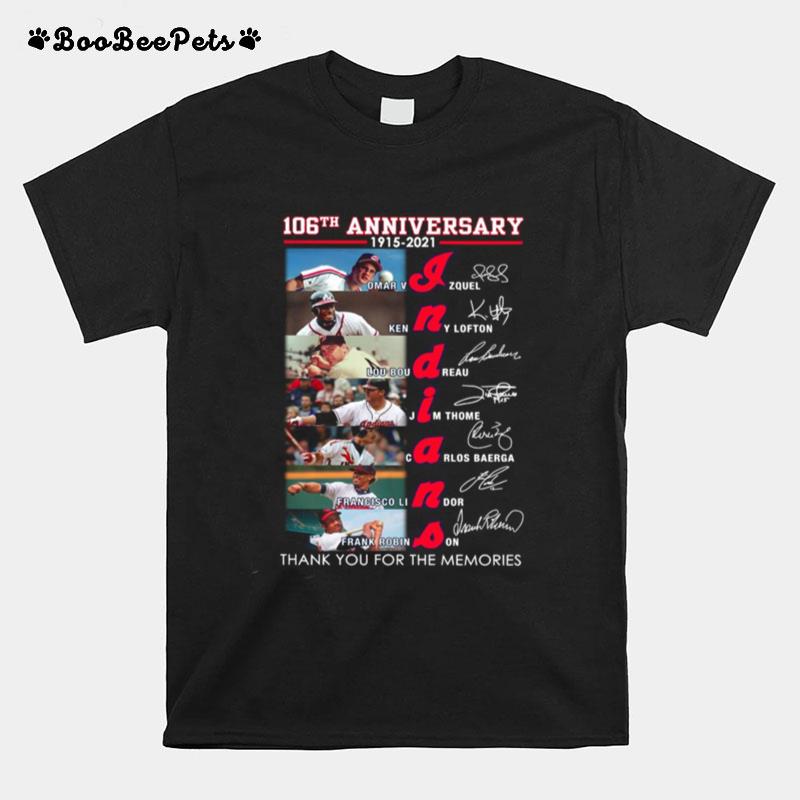 Indians 106Th Anniversary Thank You For The Memories Signatures T-Shirt