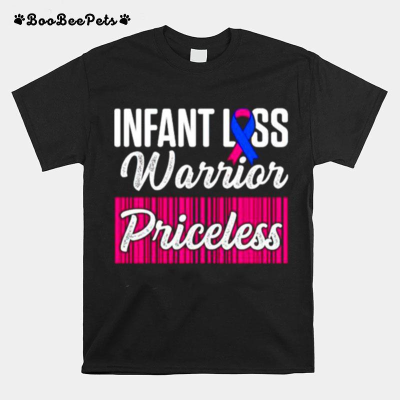 Infant Loss Warrior Priceless T-Shirt