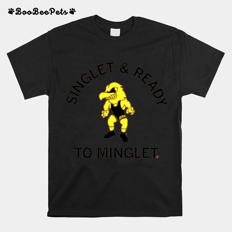 Iowa Singlet Ready To Minglet T-Shirt