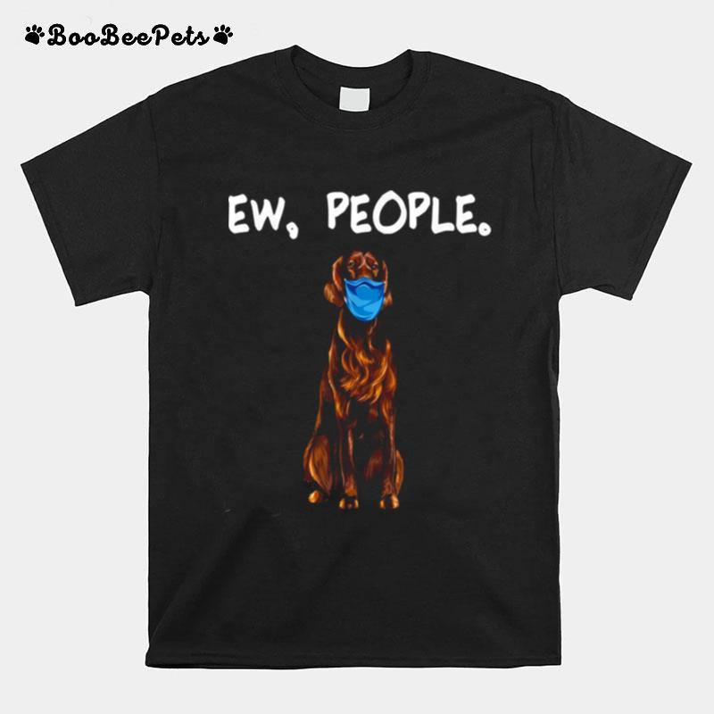 Irish Setter Dog With Mask T-Shirt