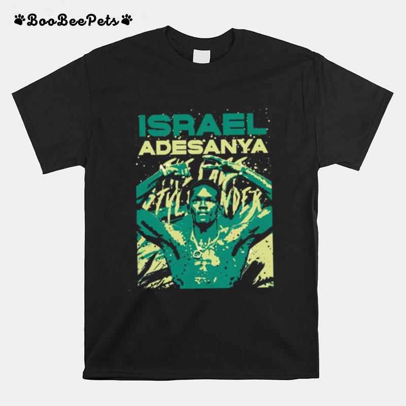 Israel Adesanya Mma For Ufc Fans T-Shirt