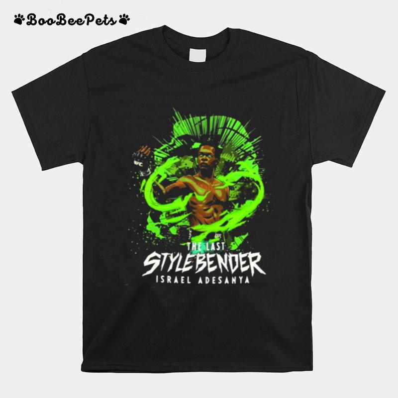 Israel Adesanya The Last Stylebender Champions T-Shirt