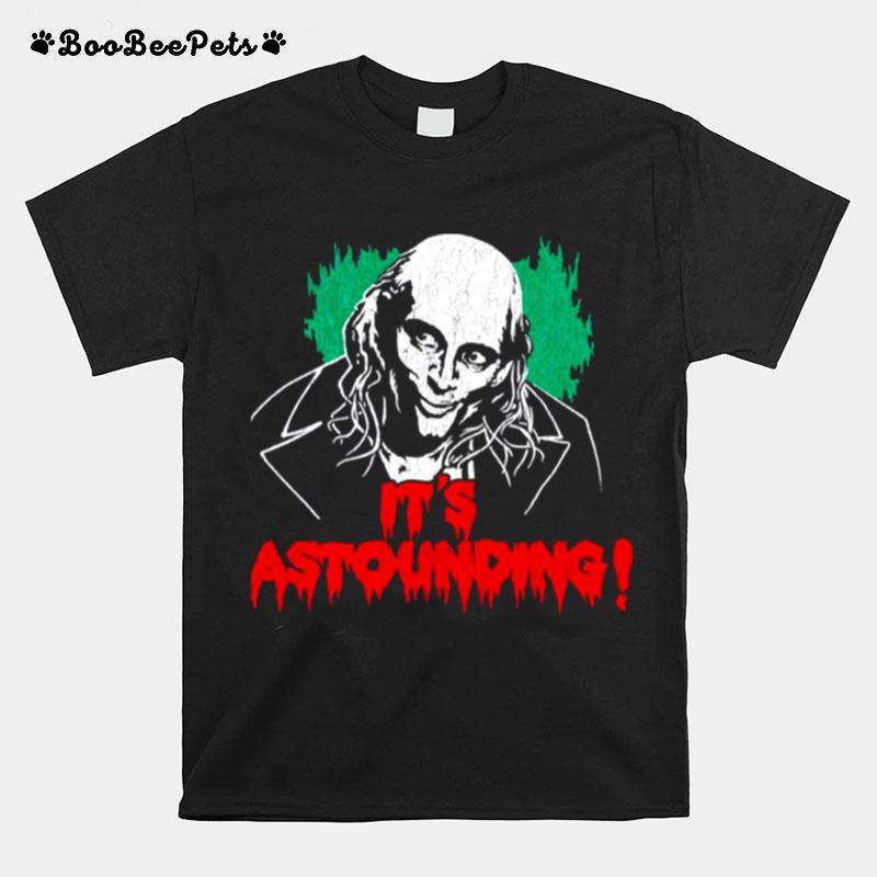 Its Astounding Rocky Horror Picture Show T-Shirt