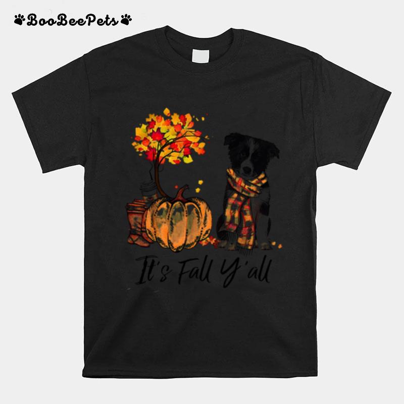 Its Fall Yall Border Collie Dog Halloween T-Shirt