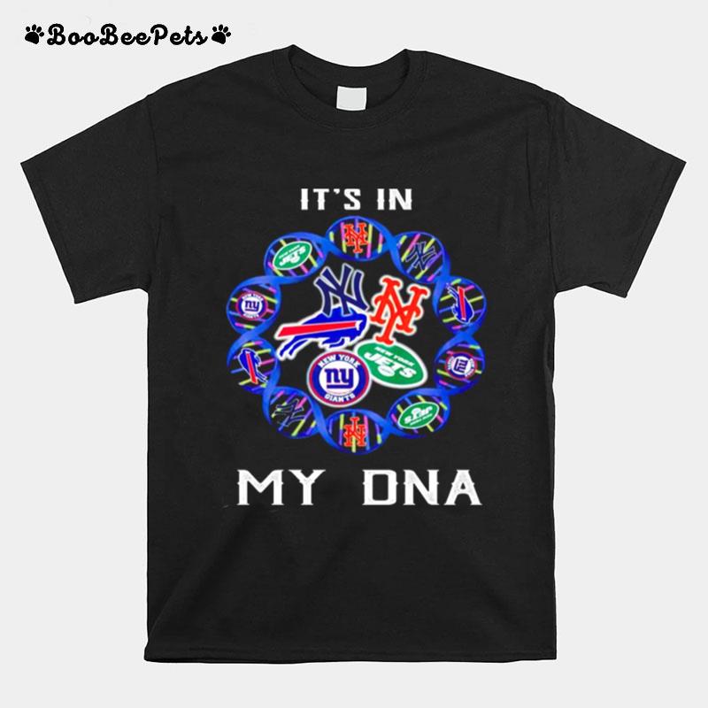 Its In My Dna T-Shirt