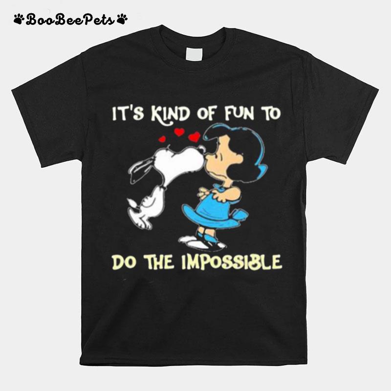 Its Kind Of Fun To Do The Impossible Snoopy T-Shirt