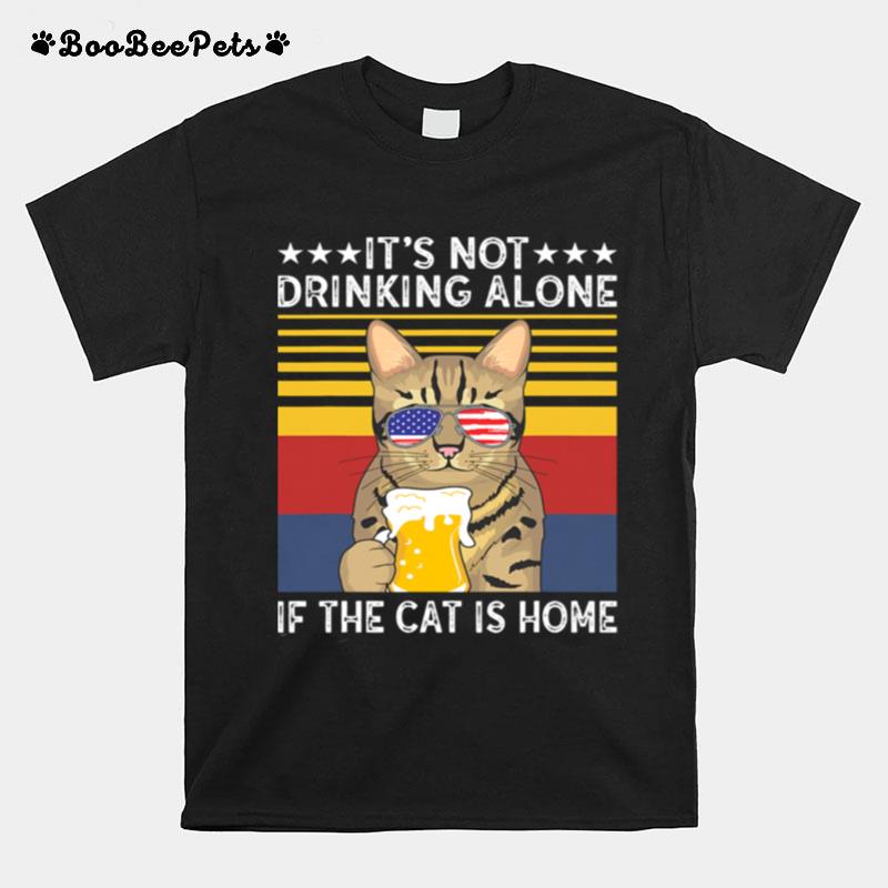Its Not Drinking Alone If The Cat Is Home Sunglasses American Flag Beer Vintage T-Shirt