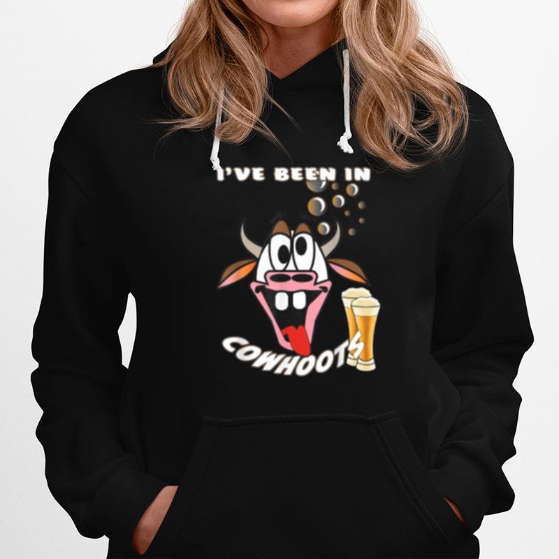 Ive Been In Cowhoots Funny Drunk Cow Hoodie