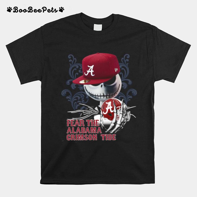 Jack Skellington Fear The Alabama Crimson Tide T-Shirt