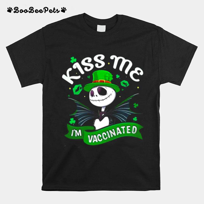 Jack Skellington Kiss Me Im Vaccinated St. Patricks Day T-Shirt