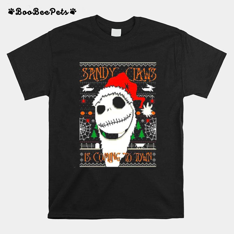Jack Skellington Sandy Claws Is Coming To Town Nightmare Before Christmas T-Shirt