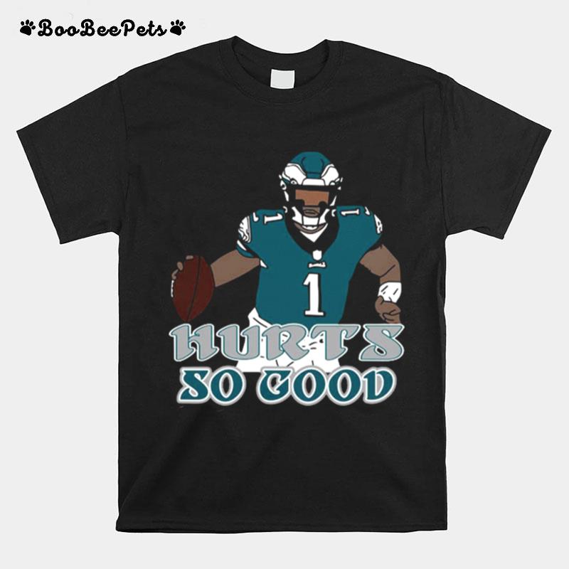 Jalen Hurts So Good Eagles T-Shirt