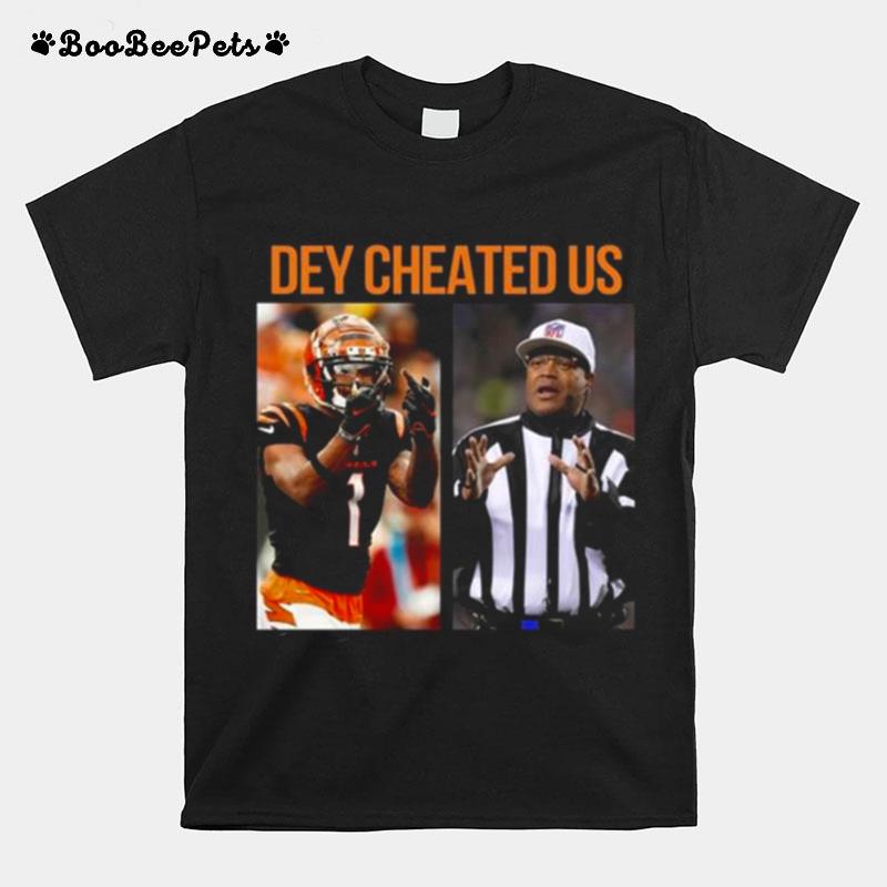 Jamarr Chase Dey Cheated Us T-Shirt