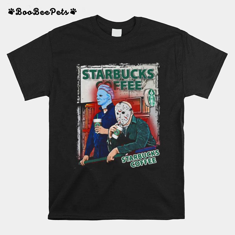 Jason Voorhees And Michael Myers Drink Starbucks Coffee T-Shirt