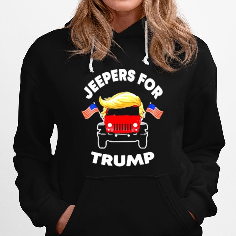 Jeepers For Trump American Hoodie