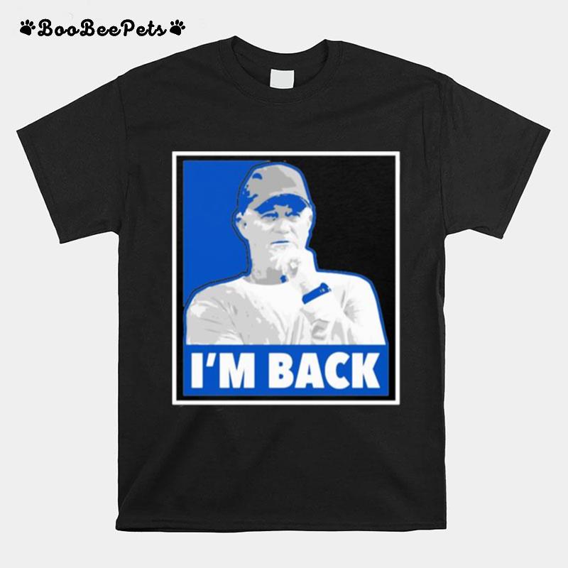 Jeff Tedford Im Back Fresno State Bulldogs T-Shirt