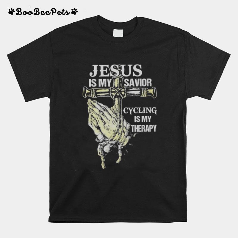 Jesus Is My Savior Cycling Is My Therapy T-Shirt