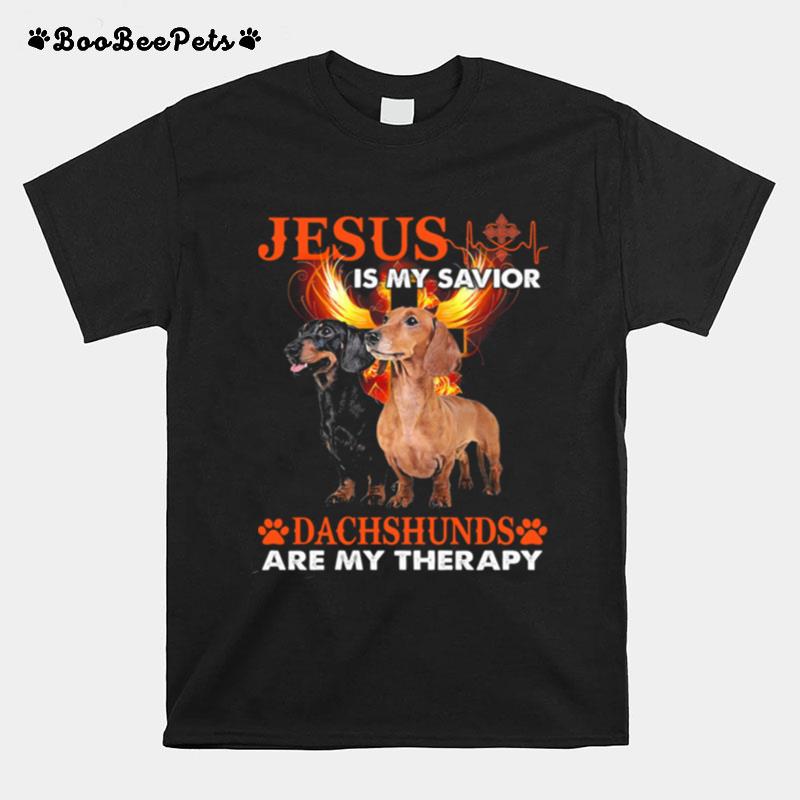 Jesus Is My Savior Dachshunds Are My Therapy T-Shirt