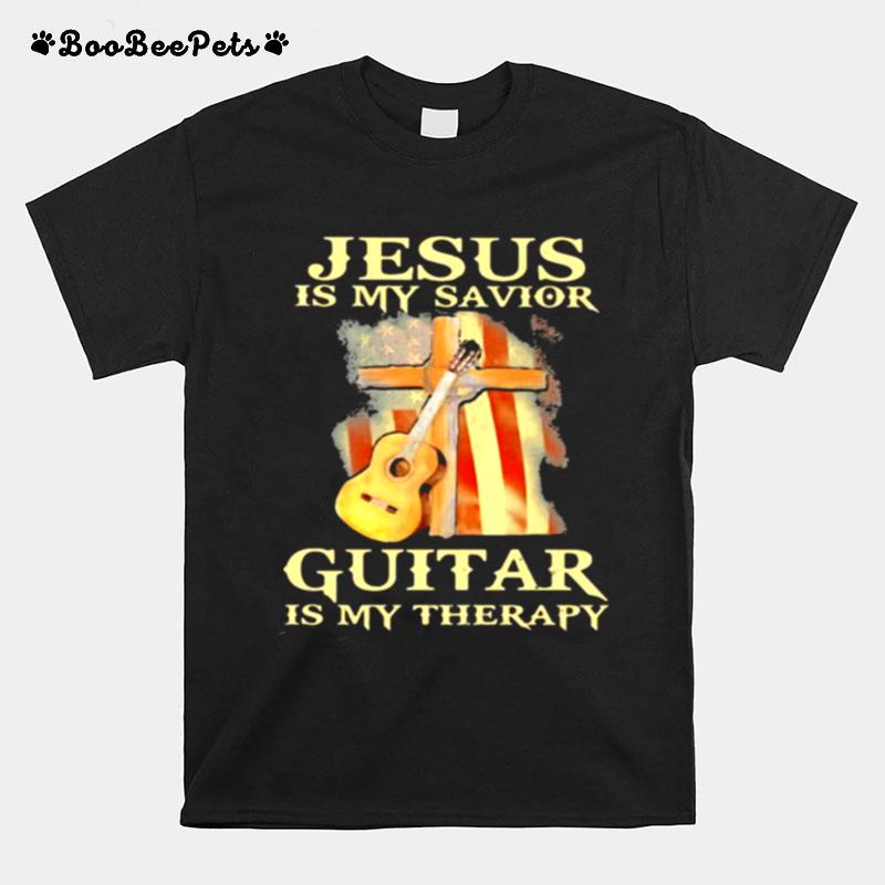 Jesus Is My Savior Guitar Is My Therapy American Flag T-Shirt