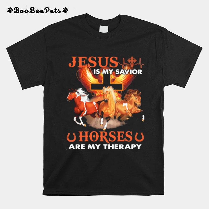 Jesus Is My Savior Horse Are My Therapy T-Shirt