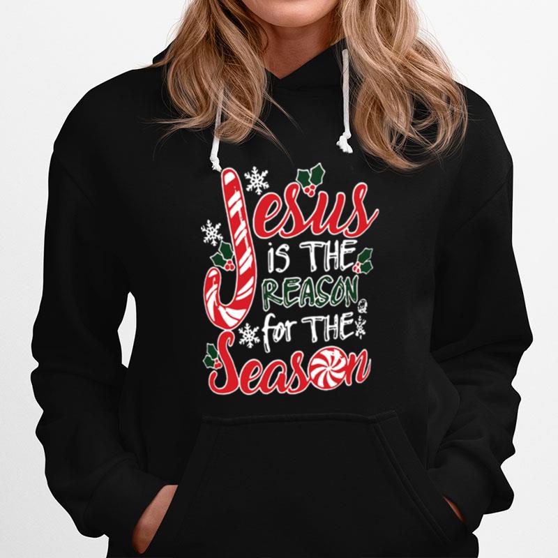 Jesus Is The Reason For The Season Christmas Hoodie