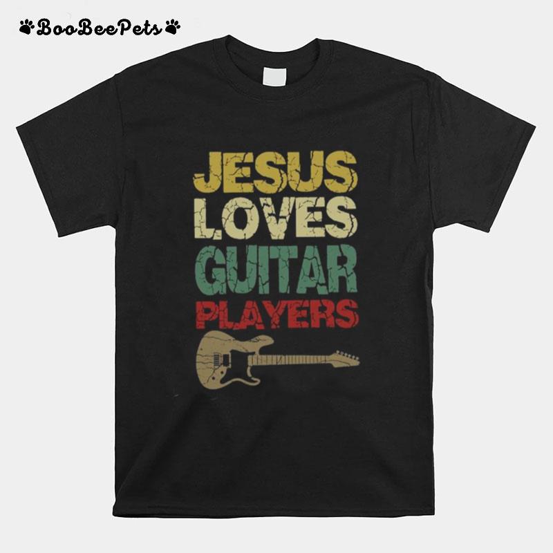 Jesus Loves Guitar Players T-Shirt