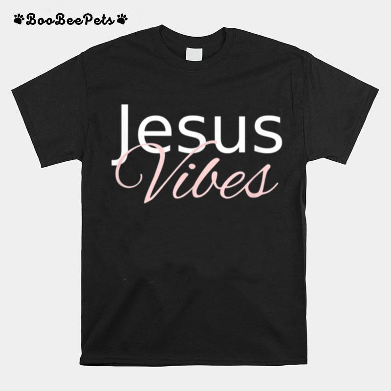 Jesus Vibes T-Shirt