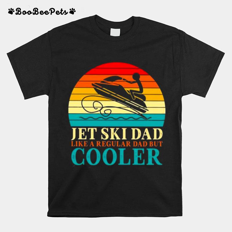 Jet Ski Dad Like A Regular Dad But Cooler Vintage T-Shirt