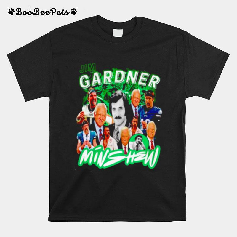 Jim Gardner Minshew T-Shirt