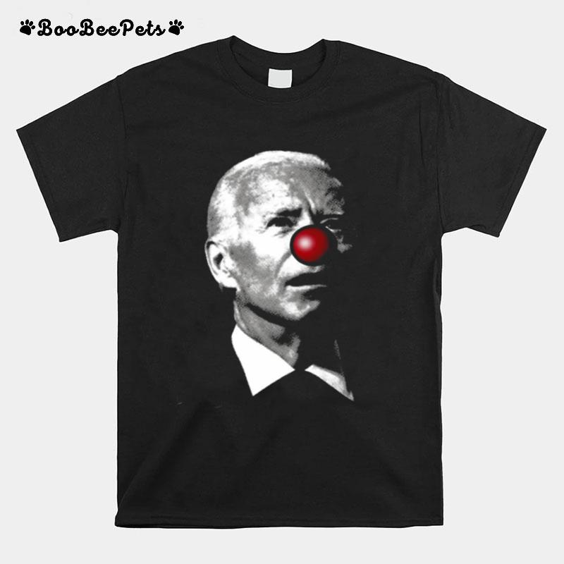 Joe Biden Clown Show T-Shirt