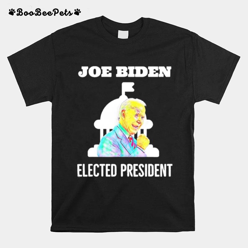 Joe Biden Elected President Inauguration Day In White House T-Shirt