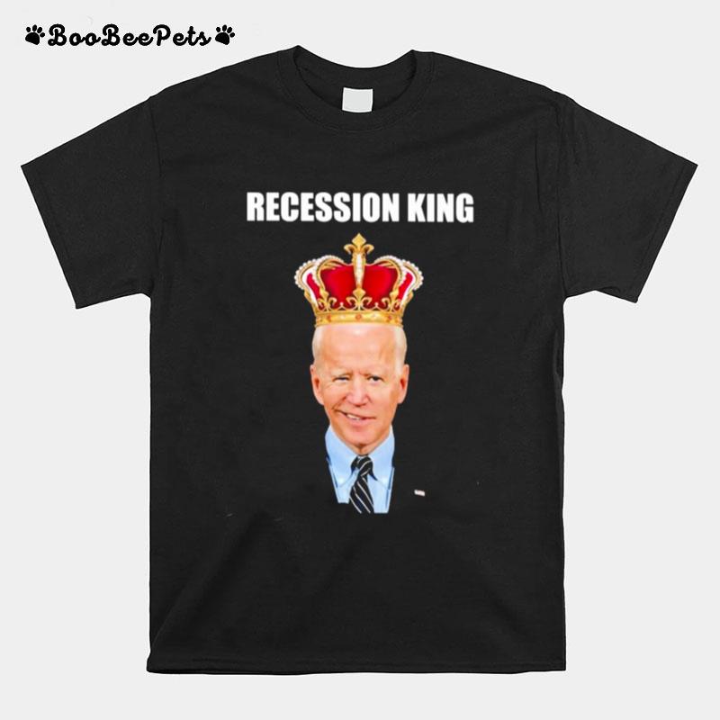 Joe Biden Recession King T-Shirt