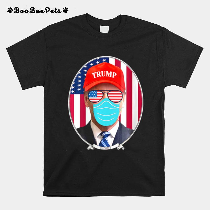 Joe Biden Wearing Hat Trump Mask T-Shirt