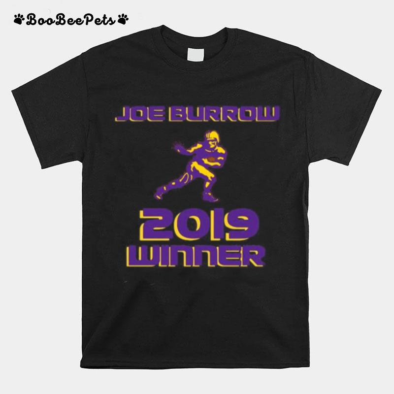 Joe Burrow 2019 Winner Lsu Tigers Football T-Shirt