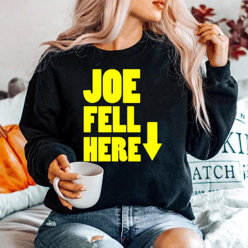 Joe Fell Here Unisex Sweater