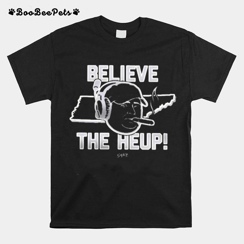 Joe Milton Believe The Help T-Shirt