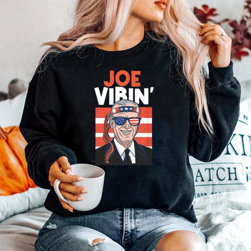 Joe Vibin Funny 4Th Of July President Biden Sweater