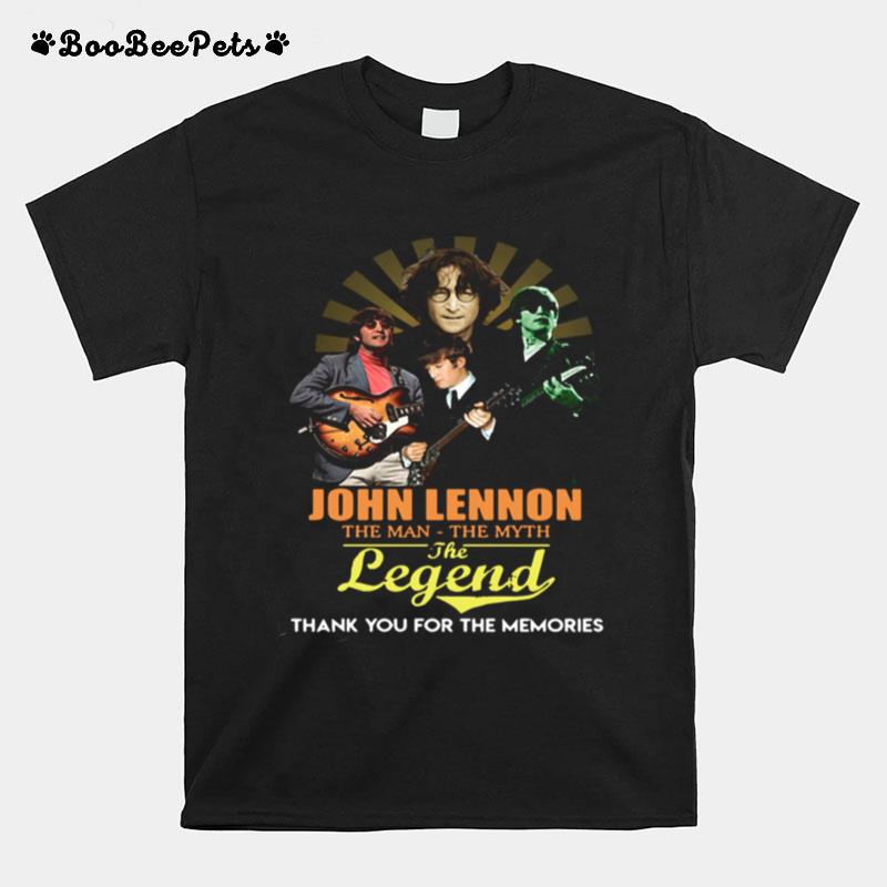 John Lennon The Man The Myth The Legend Thank You For The Memories T-Shirt