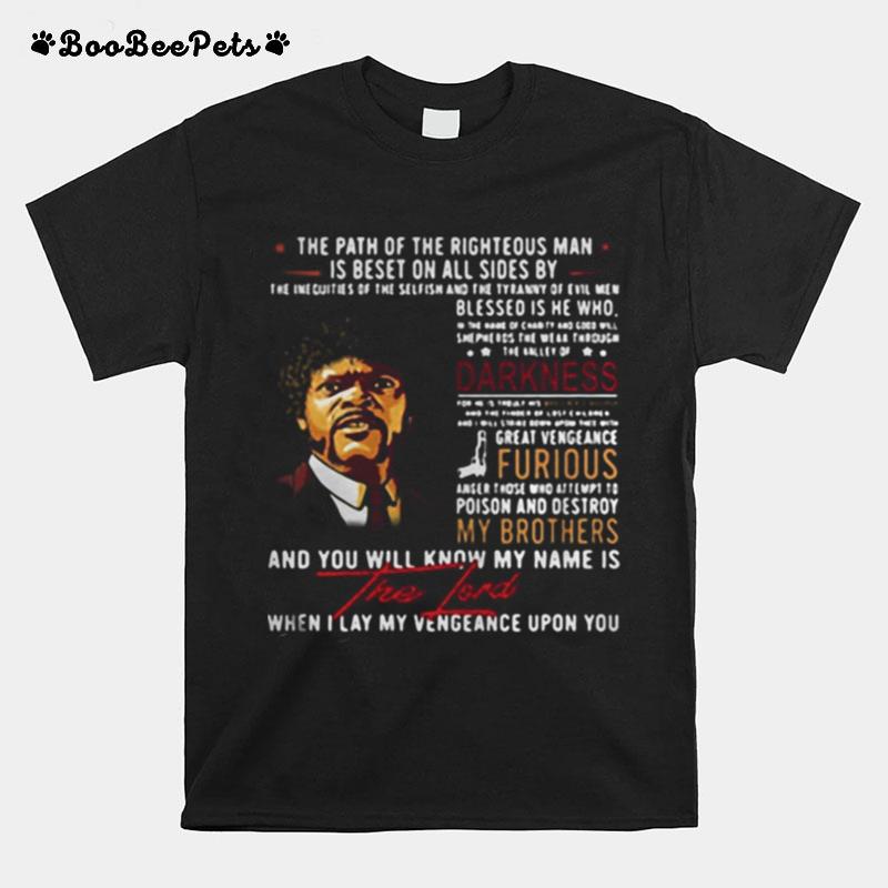 John Lewis The Path Of The Righteous Man Is Beset On All Sides By T-Shirt