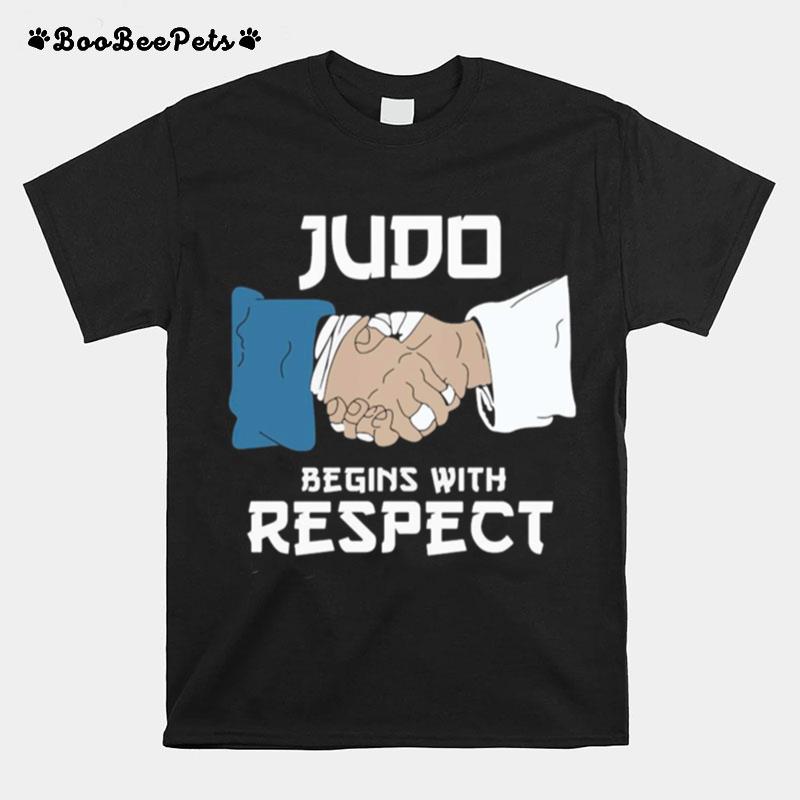 Judo Begins With Respect T-Shirt