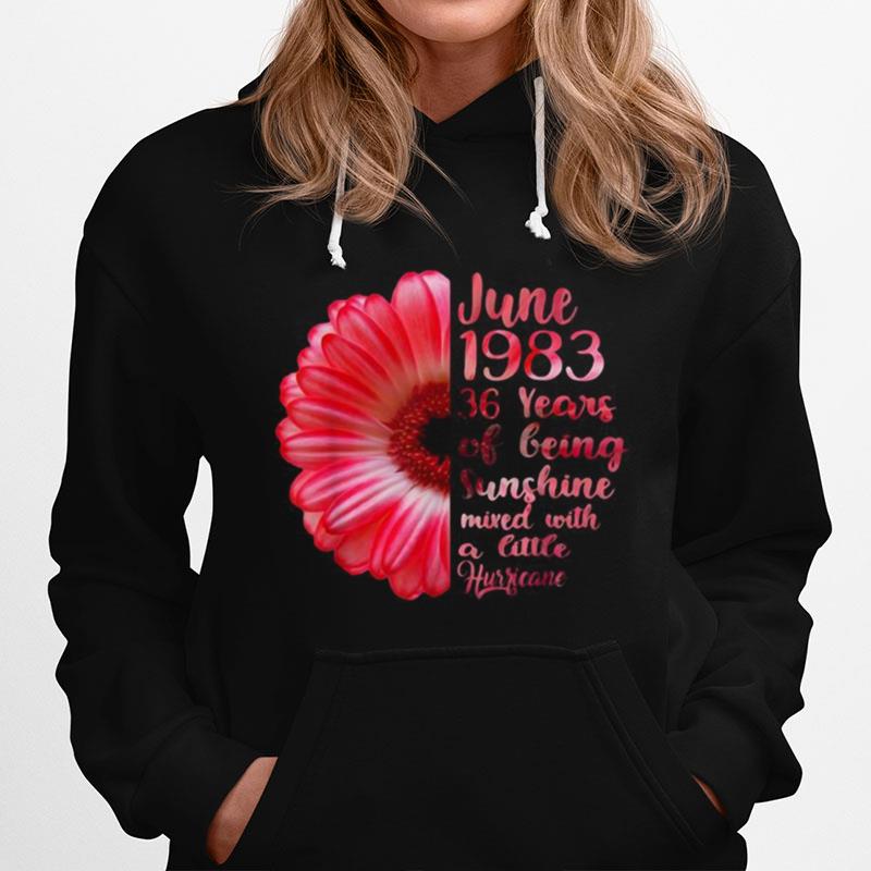 June Girls 1983 36 Years Old Sunshine Hoodie