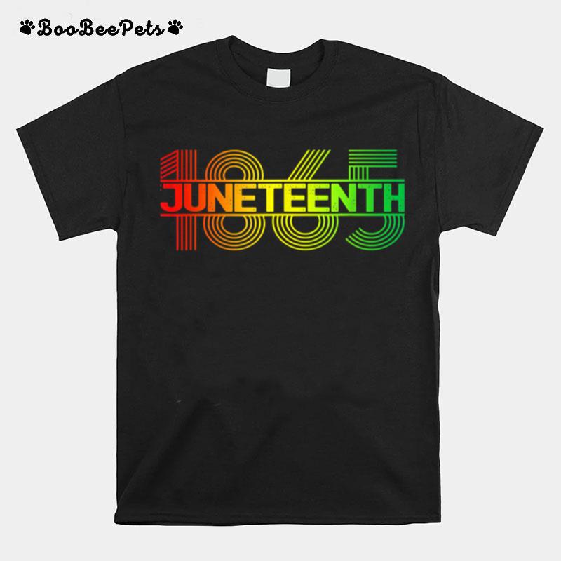 Juneteenth 1865 Melanin Black Pride African American T B0B3Dm6Dwl T-Shirt