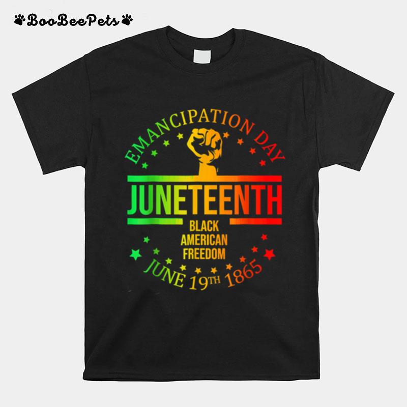 Juneteenth African American Freedom Black History June 19 T B09Ztrn6R3 T-Shirt