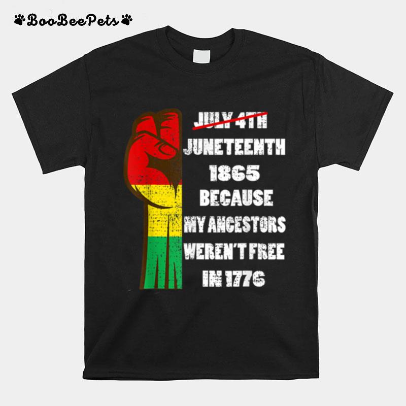 Juneteenth Ancestors Quote Black African American Flag Pride T B09Zttvkpy T-Shirt